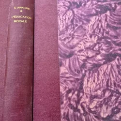 Leducation morale - Emile Durkheim