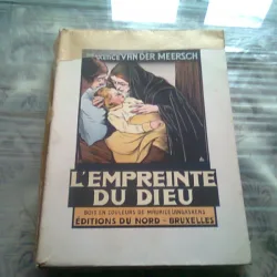 L'EMPREINTE DU DIEU - MAXENCE VAN DER MEERSCH  (CARTE IN LIMBA FRANCEZA)