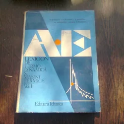 LEXICON DE TERMODINAMICA SI MASINI TERMICE-VOL1 -AL. DANESCU SI ALTII.
