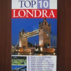 Londra. Ghid turistic (colectia Top 10)