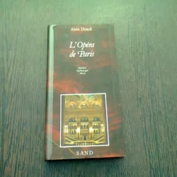 L,OPERA DE PARIS - ALAIN DUAULT  (CARTE IN LIMBA FRANCEZA)