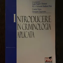 Lygia Negrier-Dormont Introducere in criminologia aplicata