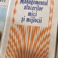 Managementul afacerilor mici si mijlocii - Costache Rusu