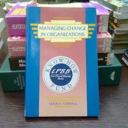 Managing change in organizations - Colin A. Carnall  (Gestionarea schimbărilor în organizații)