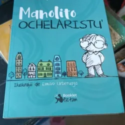 Manolito Ochelaristu' - Elvira Lindo