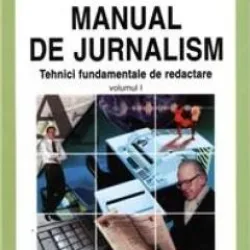 MANUAL DE JURNALISM - MIHAI COMAN   VOL.I