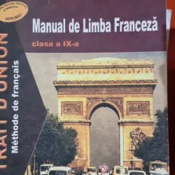 Manual de Limba Franceza clasa a IX-a - Dan Ion Nasta