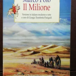 MARCO POLO - IL MILIONE-GIORGIO TROMBETTA PANIGADI
