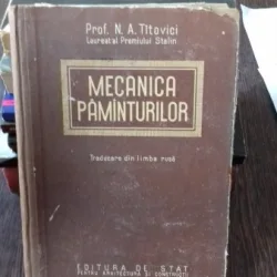 MECANICA PAMINTURILOR - N.A. TITOVICI