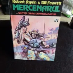MERCENARUL - ROBERT ASPRIN & Bill Fawcett