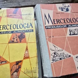 Merceologia produselor alimentare - Constanta Neagu  2 volume