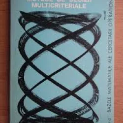 Metode de decizii multicriteriale - M. Adrasiu- M. Adrasiu, Aurora Baciu, Ana Pascu