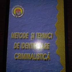 Metode si tehnici de identificare criminalistica -