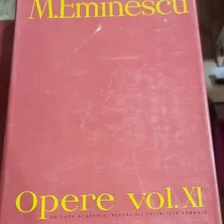 Mihai Eminescu - Opere Vol. XI / Publicistica 17 februarie - 31 decembrie 1880