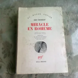 MIRACLE EN BOHEME - JOSEF SKVORECKY  (CARTE IN LIMBA FRANCEZA)