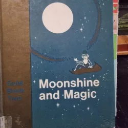 Moonshine and Magic, gold book two