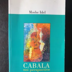 Moshe Idel - Cabala. Noi perspective