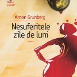 Nesuferitele zilei de luni - Amon Grunberg