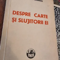 Nicolae Th. Ionnitiu - Despre Carte si Slujitorii ei