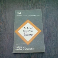 NOTIUNI DE ANALIZA MATEMATICA - SOLOMON MARCUS