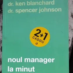 Noul manager la minut - Ken Blanchard