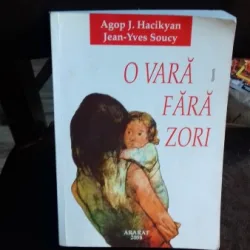 O VARA FARA ZORI - AGOP J. HACIKYAN