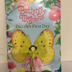 Olivia Moss - Butterfly Meadow. Dazzle's First Day