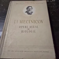 Opere alese de biologie - I.I. Mecinicov