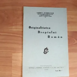 ORIGINALITATEA DREPTULUI ROMAN-ANDREI RADULESCU