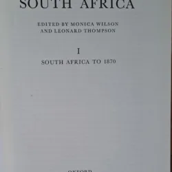 Oxford History of South Africa - Wilson and Thompson  vol.I