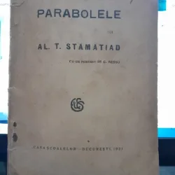 Parabolele - Al.T. Stamatiad  (cu un portret de C. RESSU)