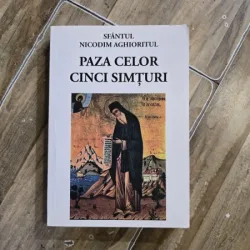 Paza celor cinci simturi - Sfantul Nicodim Aghioritul