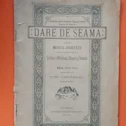 Petru Garboviceanu - Dare de Seama. Despre Mersul Societatii 1903