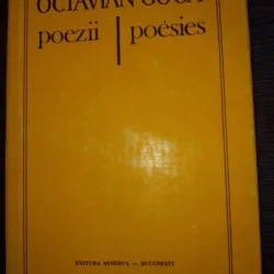 POEZII / POESIES -ED. BILINGVA RO-FRANCEZA - OCTAVIAN GOGA