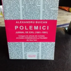 POLEMICI JURNAL DE EXIL - ALEXANDRU BUICAN