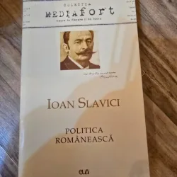 Politica romaneasca - Ioan Slavici