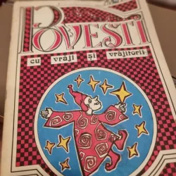 Povesti cu vraji si vrajitorii, repovestite de Muguras Constantin