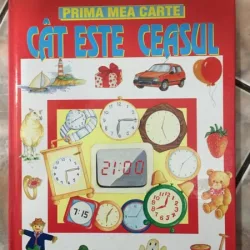 Prima Mea Carte - Cat Este Ceasul