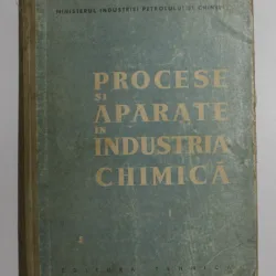 PROCESE SI APARATE IN INDUSTRIA CHIMICA , 1959 , PREZINTA URME DE UZURA