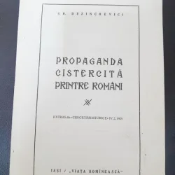 Propaganda Cistercita printre Romani - Gh. Duzinchevici  cu dedicatie