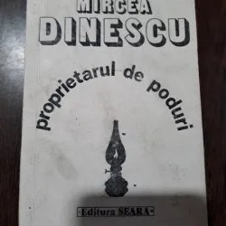 Proprietarul de poduri - Mircea Dinescu / prezinta autograf pe coperta 3
