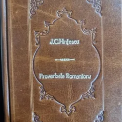 Proverbele Romaniloru - J. C. Hintescu