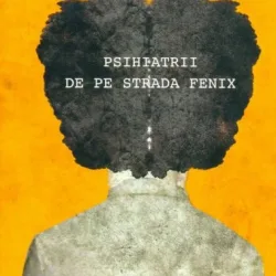 Psihiatrii de pe strada Fenix - Michael Segal
