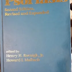 Psoriasis: second edition, revised and expanded - Henry H. Roenigk jr., Howard I. Maibach