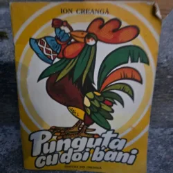 Punguta cu doi bani - Ion Creanga ilustratii de N. Nobilescu