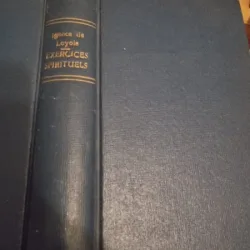 R. P. Roothaan - Exercises Spirituels de Saint Ignace de Loyola