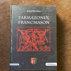 Radu-Calin Hirza Farmazonul Francmason
