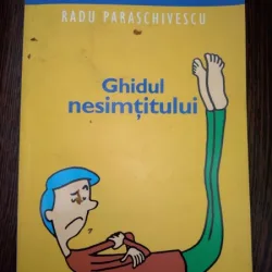 RADU PARASCHIVESCU - GHIDUL NESIMTITULUI