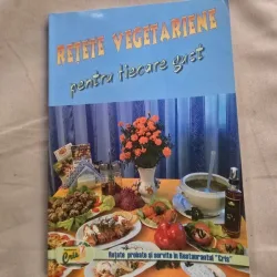 Retete vegetariene pentru fiecare gust