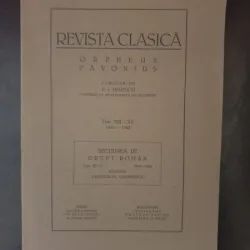 Revista Clasica Orpheus Favonius condusa de N. I. Herescu Tom. XIII-XV 1941-1943 sectiunea drept roman tom. III-V 1941-1943